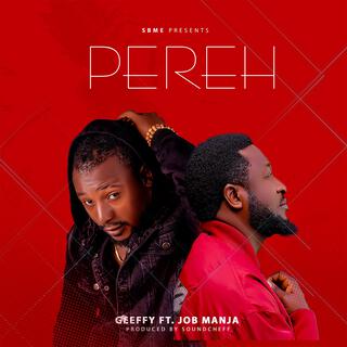 Pereh (feat. Job Manja)