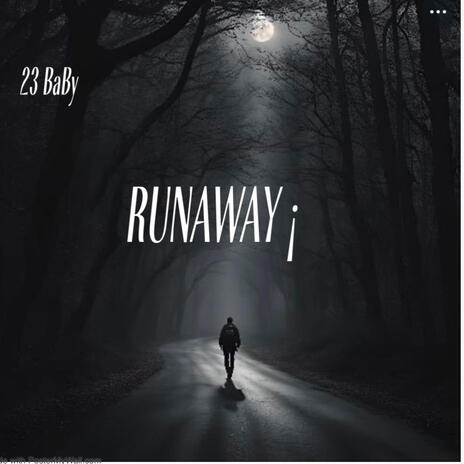 RUNAWAY ¡ | Boomplay Music