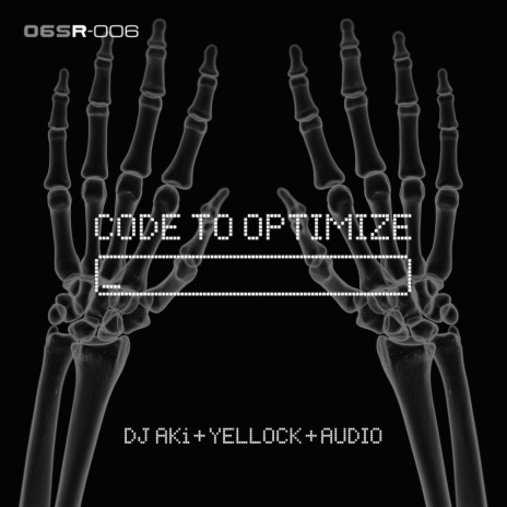 Code To Optimize (Original Mix) ft. Yellock & Audio | Boomplay Music