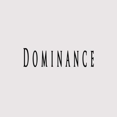 Dominance ft. KlickBoomBeatZ | Boomplay Music