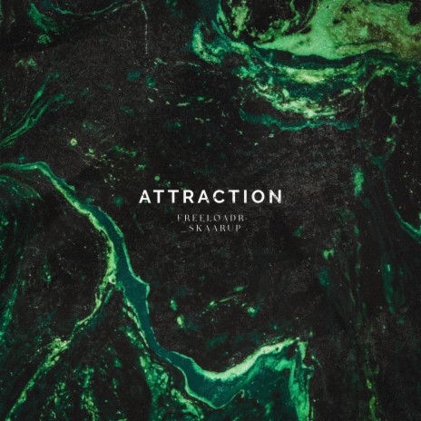 ATTRACTION ft. _skaarup | Boomplay Music