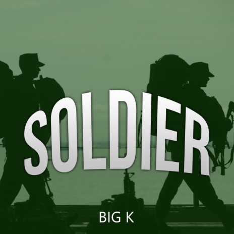 Soldier | Boomplay Music