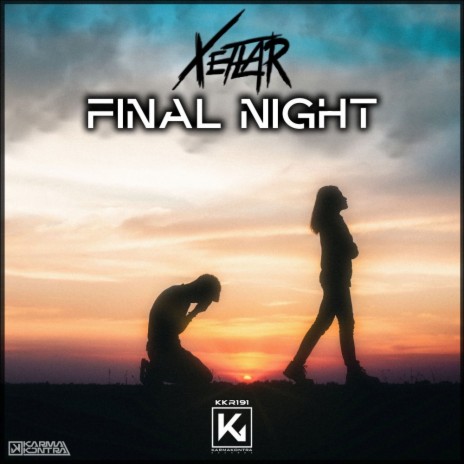 Final Night | Boomplay Music