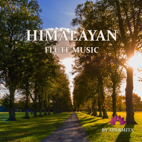 Himalayan Flute Music Epi. 101 | Boomplay Music