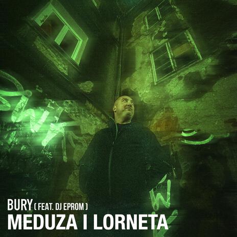 Meduza i lorneta ft. DJ Eprom | Boomplay Music