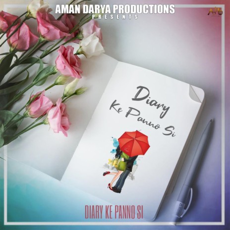 Diary Ke Panno Si ft. Vipin Lyricist, Aditya Mishra & Sidhant Choudhury | Boomplay Music