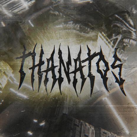 Thanatos | Boomplay Music