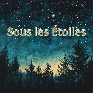 Sous les Étoiles