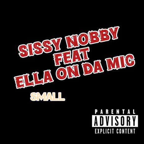 small ft. EllaOnDaMIC | Boomplay Music