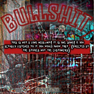 Bullshit (Re-release)