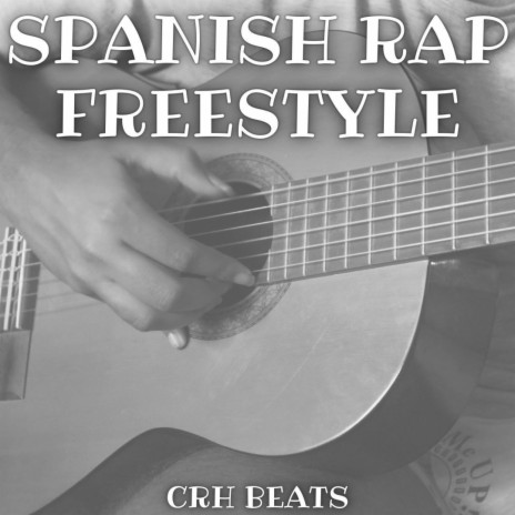 Spanish Rap Freestyle