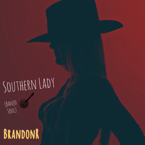 Southern Lady (Banjo Soul) | Boomplay Music