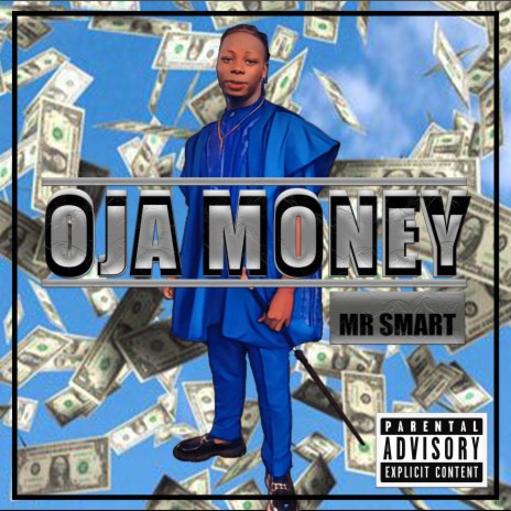 Oja Money | Boomplay Music