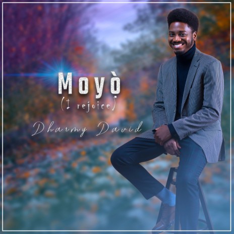 Moyo (I rejoice) | Boomplay Music