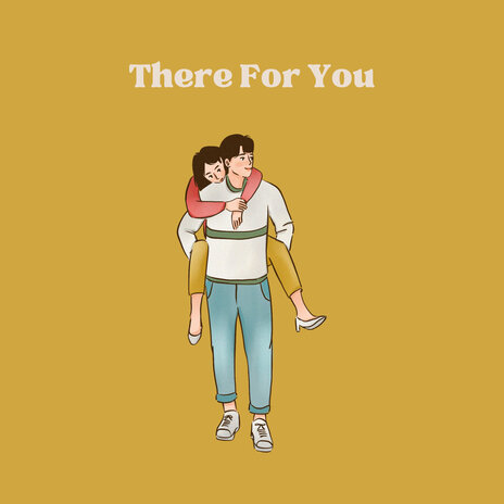 There for You | Boomplay Music