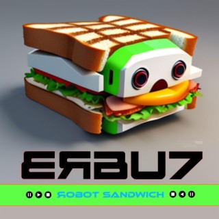 Robot Sandwich