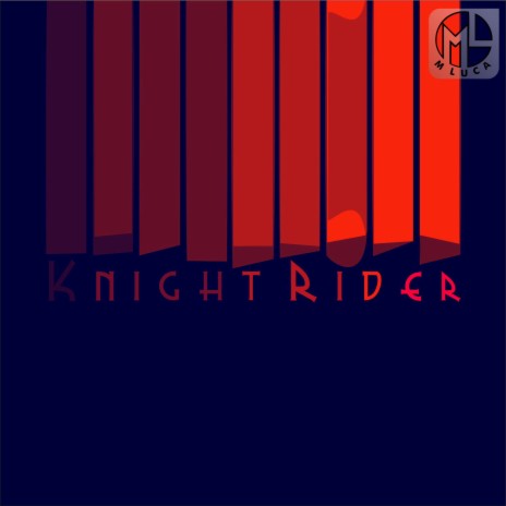 Knight Rider | Boomplay Music