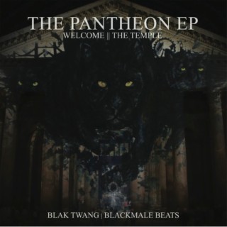 Welcome to the Temple: The Pantheon - EP