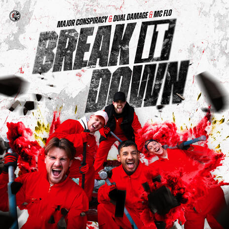 Break It Down ft. Dual Damage & MC Flo | Boomplay Music