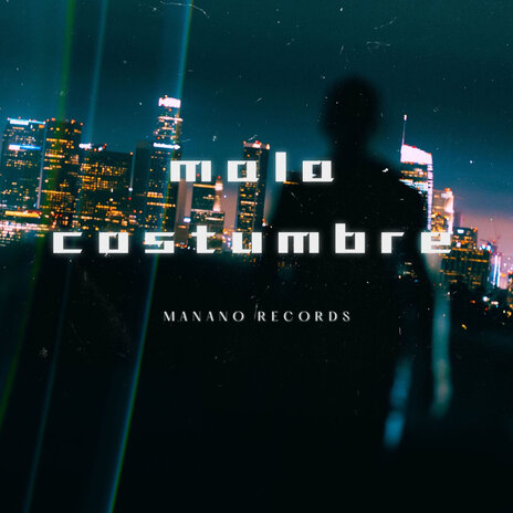 Mala Costumbre | Boomplay Music