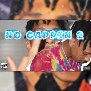 No Cappin' 2