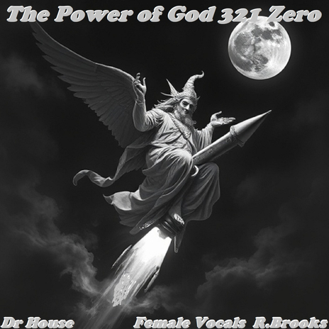 The Power of God 321 Zero | Boomplay Music