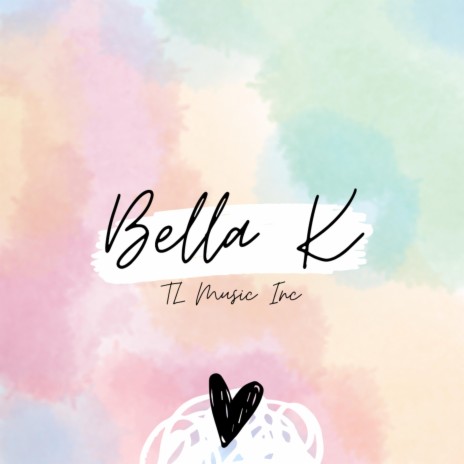 Bella K | Boomplay Music