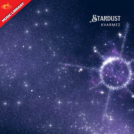 Stardust | Boomplay Music