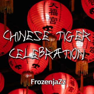 Chinese Tiger Celebration