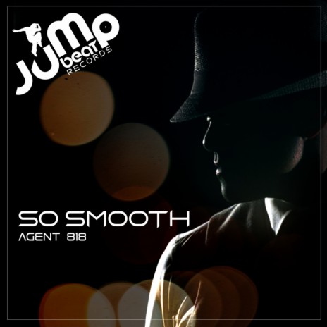 So Smooth | Boomplay Music