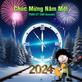 Chúc Mừng Năm Mới 2024