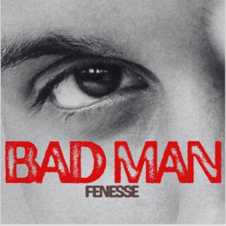 BAD MAN lyrics | Boomplay Music