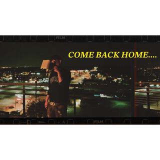 Come Back Home