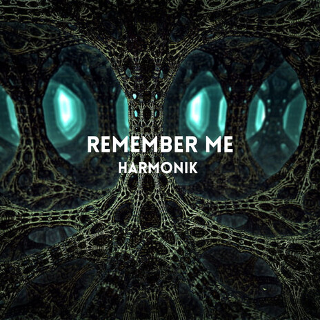 Remember Me | Boomplay Music