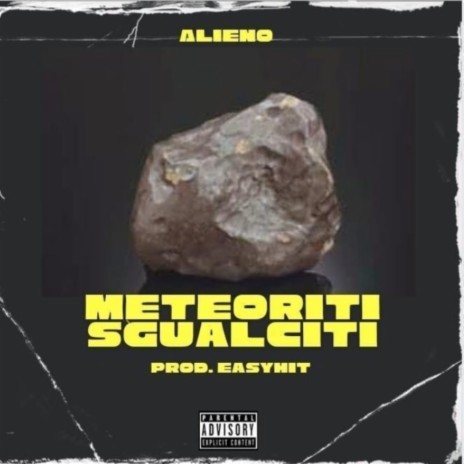 METEORITI SGUALCITI | Boomplay Music