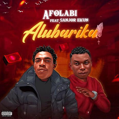 Alubarika ft. Afolabi | Boomplay Music