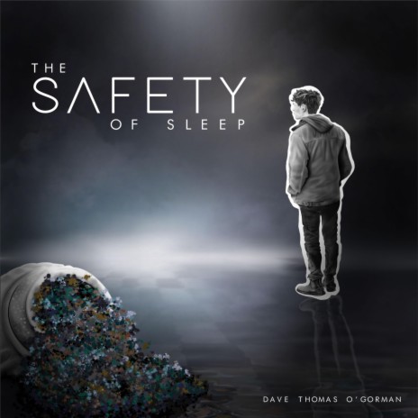 The Safety of Sleep | Boomplay Music