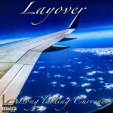 Layover ft. El Bago | Boomplay Music