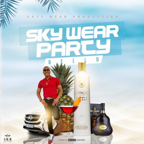 Sky Wear Party