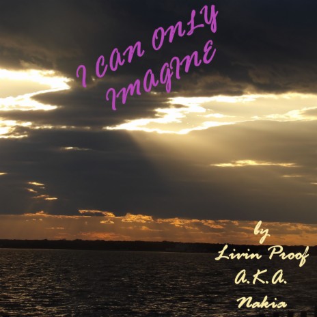I Can Only Imagine | Boomplay Music