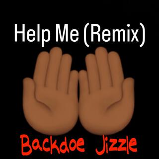 Help Me (Remix)