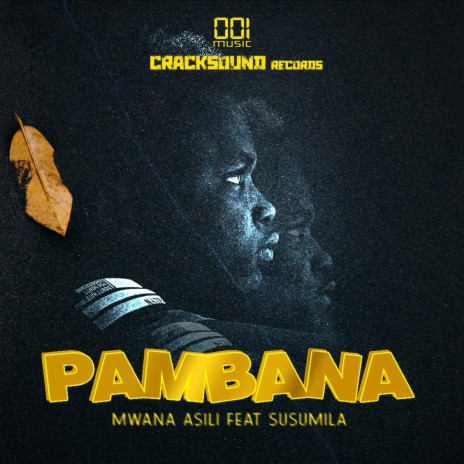 PAMBANA ft. Susumila | Boomplay Music
