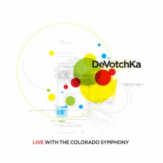 Live w/ The Colorado Symphony (Live w/ The Colorado Symphony)