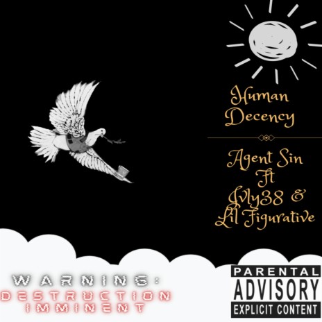 Human Decency ft. Jvly38! & Lil Figurative | Boomplay Music