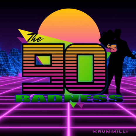 90s Badness | Boomplay Music