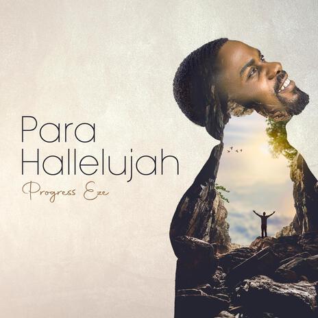 Para Hallelujah | Boomplay Music