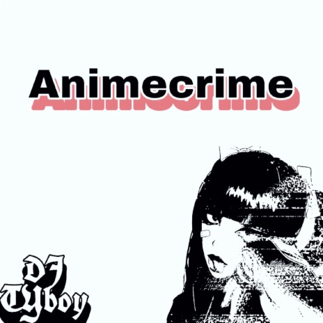 Animecrime