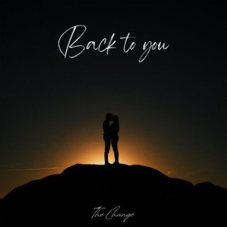 back to you lyrics | Boomplay Music