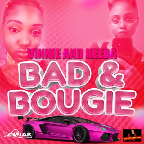 Bad & Bougie ft. Keeba | Boomplay Music