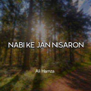 Nabi Ke Jan Nisaron